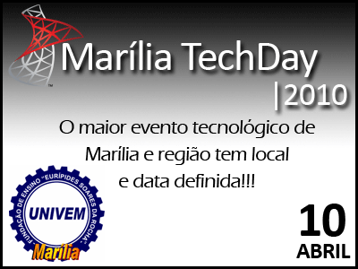 Marília TechDay 2010 acontecerá no UNIVEM