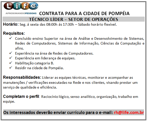 Life contrata técnico lider no setor de operações para a cidade de Pompéia