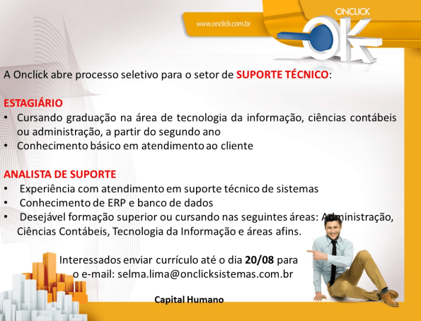 Vaga para a área de suporte