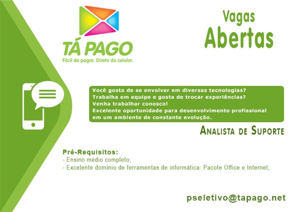 Vaga para Analista de Suporte
