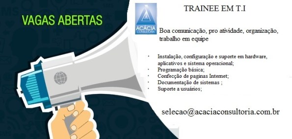 Acácia tem vaga para Trainee em TI