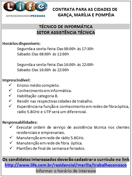 Life tem vaga para Técnico em Informática