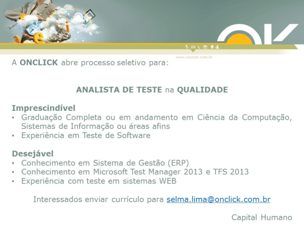 Onclick abre processo seletivo para Analista de Teste na Qualidade